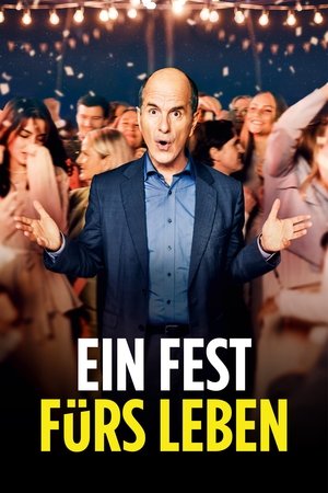 Ein Fest furs Leben (2023)