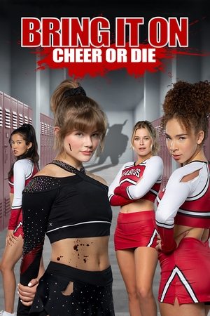Bring It On Cheer or Die (2022)