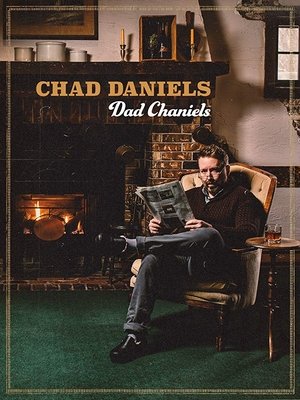 Chad Daniels Dad Chaniels (2019)