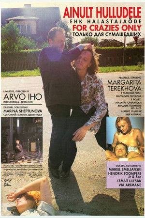 Ainult hulludele ehk halastajaode (1991)