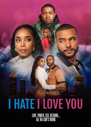 I Hate I Love You (2024)