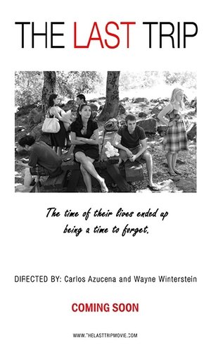 The Last Trip (2014)
