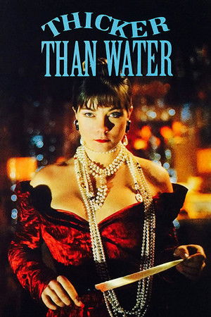 Thicker Than Water (1993)