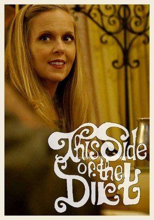 This Side of the Dirt (2016)