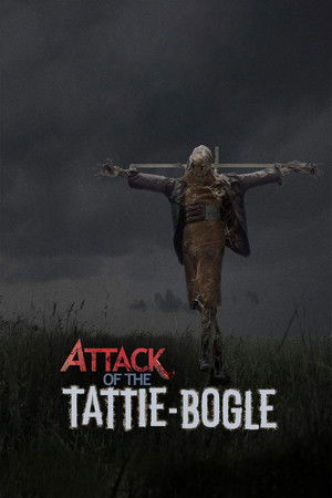 Attack of the TattieBogle (2017)