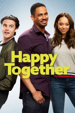 Happy Together (2018 )