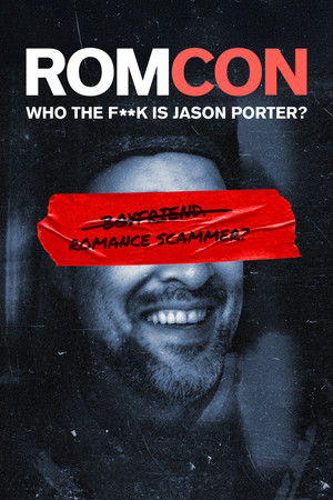Romcon Who the F**k is Jason Porter (2025)