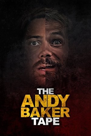 The Andy Baker Tape (2021)