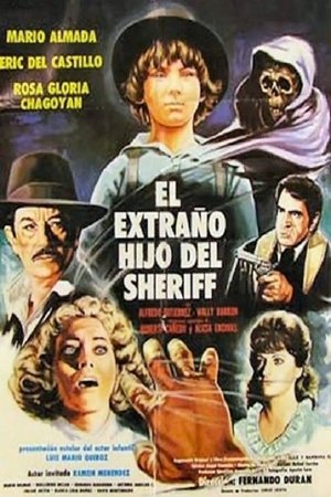 El extraño hijo del Sheriff (1982)