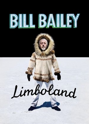 Bill Bailey: Limboland (2018)