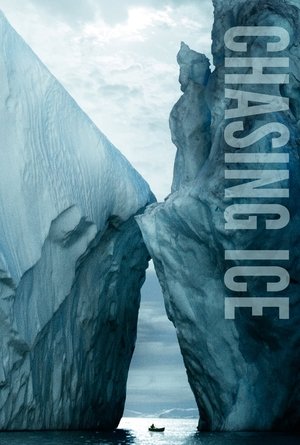 Chasing Ice (2012)