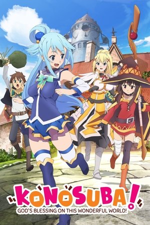 KonoSuba Gods Blessing on This Wonderful World! (2016 )