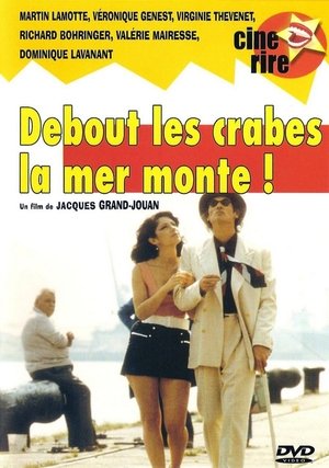 Debout les crabes, la mer monte (1983)