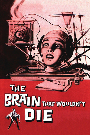 The Brain That Wouldnt Die (1962)