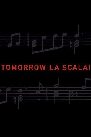 Tomorrow La Scala (2002)