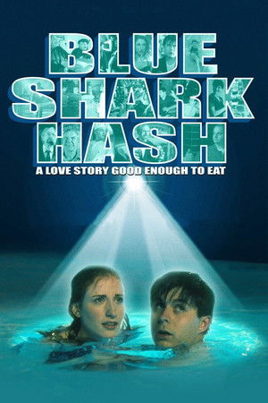 Blue Shark Hash (2001)