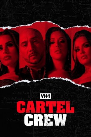 Cartel Crew (2019 )