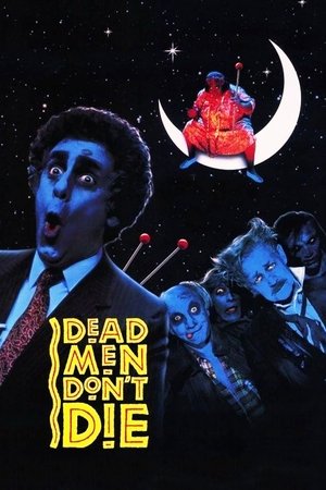 Dead Men Dont Die (1990)