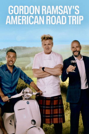 Gordon Ramsays American Road Trip (2021)