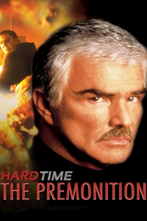 Hard Time The Premonition (1999)