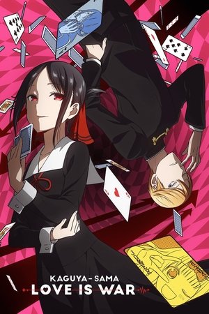Kaguya sama Love is War (2019-)