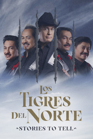 Los Tigres Del Norte Stories to Tell (2022)