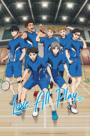 Love All Play (2022-)
