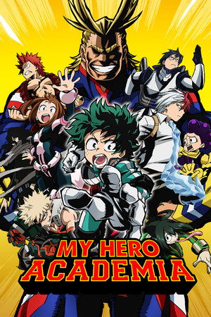My Hero Academia (2016 )