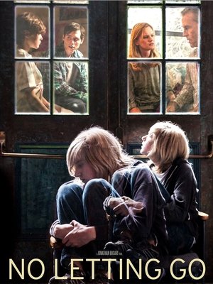 No Letting Go (2015)