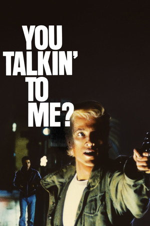 You Talkin to Me (1987)
