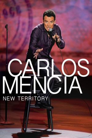 Carlos Mencia New Territory (2011)