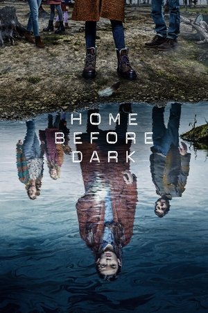 Home Before Dark (2020 )