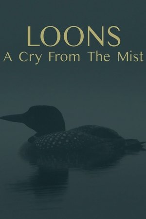 Loons A Cry from the Mist (2022)