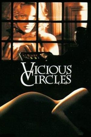 Vicious Circles (1997)