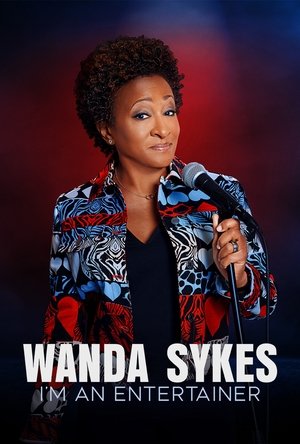 Wanda Sykes Im an Entertainer (2023)