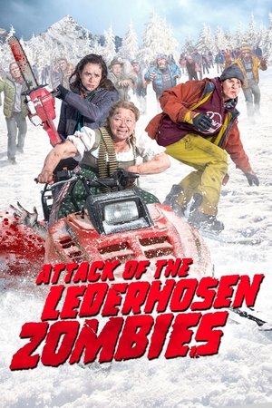 Attack of the Lederhosenzombies (2016)