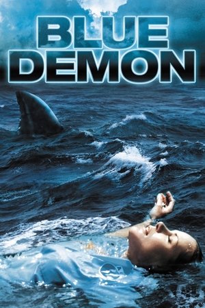 Blue Demon (Video 2004)