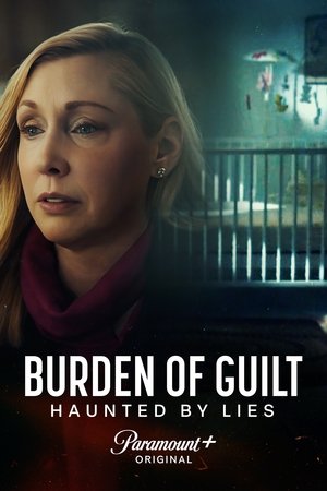 Burden of Guilt (2025-)