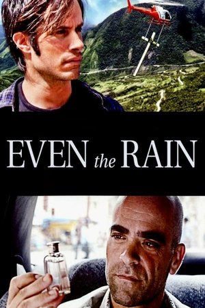 Even the Rain (2010)
