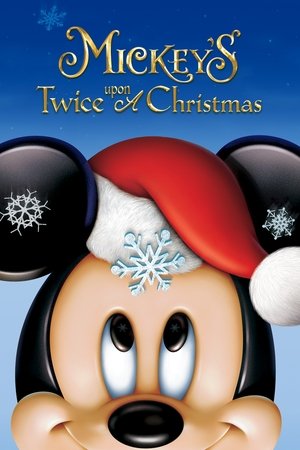 Mickeys Twice Upon a Christmas (2004)