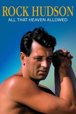 Rock Hudson All That Heaven Allowed (2023)
