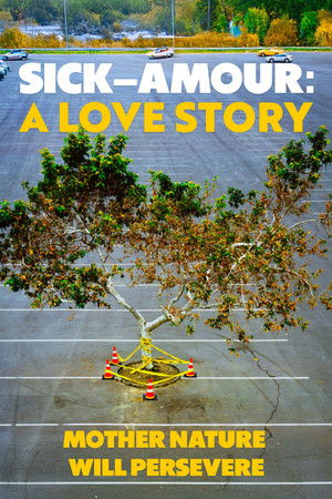 Sick Amour A Love Story (2024)