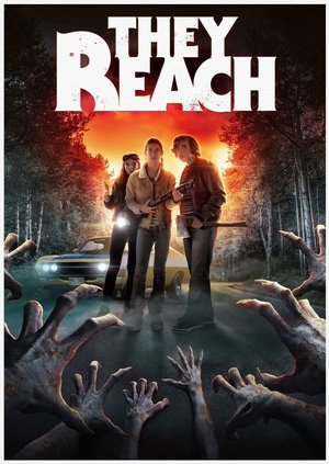 They Reach (2018)
