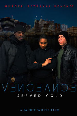 Vengeance Served Cold (2021)