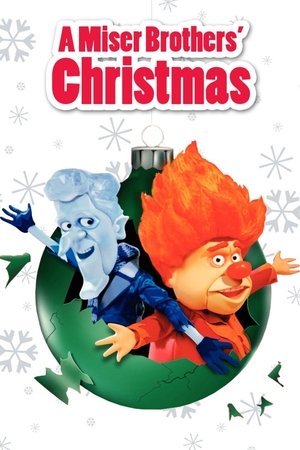 A Miser Brothers Christmas (TV Movie 2008)