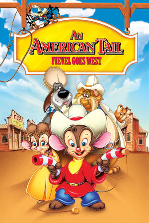 An American Tail: Fievel Goes West (1991)