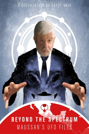 Beyond The Spectrum Maussans UFO Files (2019)