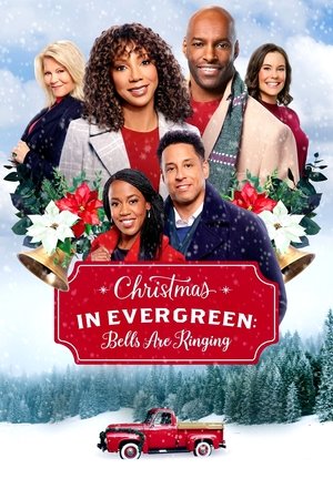 Christmas in Evergreen: Bells Are Ringing (2020)