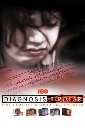 Diagnosis Bipolar Five Families Search for Answers (2009)