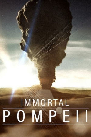 Unsterbliches Pompeji (2019)